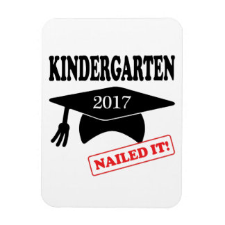 2017 Kindergarten Nailed It Magnet