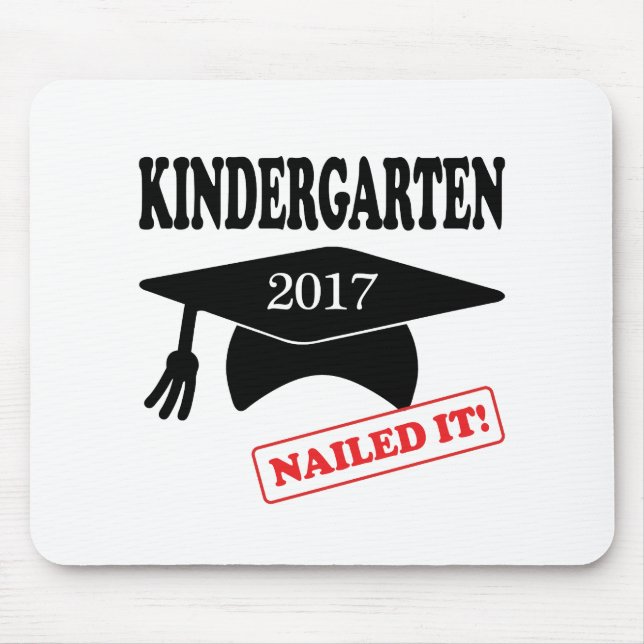 2017 Kindergarten Nailed It Mouse Pad (Front)