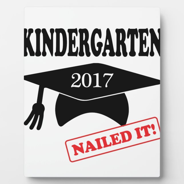 2017 Kindergarten Nailed It Plaque (Front)