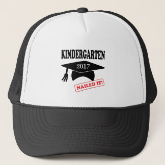 2017 Kindergarten Nailed It Trucker Hat