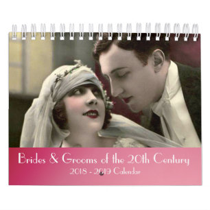 2018 Brides and Grooms of the 20th Century Calendar