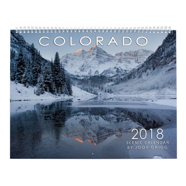 2018 Colorado Scenic Calendar (Cover)
