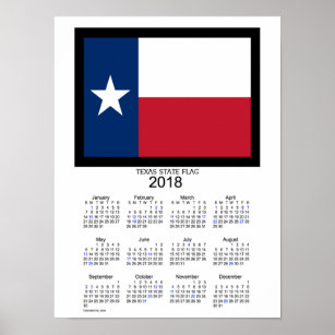 2018 Texas State Flag Holiday Calendar by Janz Poster
