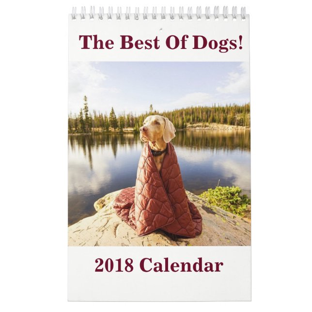 2018 The Best Of Dogs! Calendar (Cover)