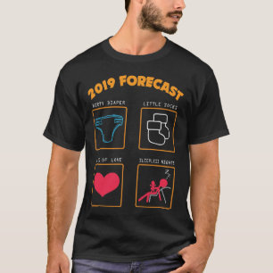 2019 Forecast New Mum Dad Expecting Baby Shirt