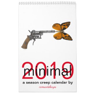 2019 MINIMAL season creep calendar