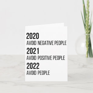 2020 2021 2022 Funny Sarcastic Motivational Quotes Card