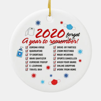 2020 A Year To Forget Quarantine Ceramic Ornament