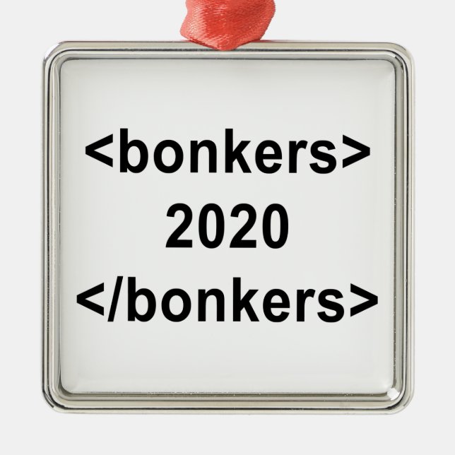 2020 Bonkers Metal Ornament (Front)