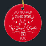 2020 Covid Couple Romantic Christmas Ceramic Ornament<br><div class="desc">When the world stayed apart,  we stayed together. Get one as a gift.</div>