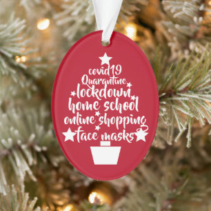 2020 Covid Tree facemask lockdown home school Ornament