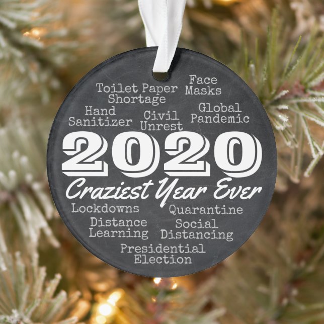 2020 Craziest Year Ever Funny Souvenir Keepsake Ornament (Tree)