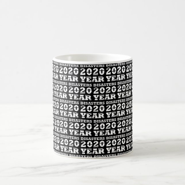 2020 disasters year coffee mug (Center)