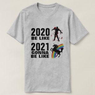 2020 Horror 2021 Fantasy T-Shirt