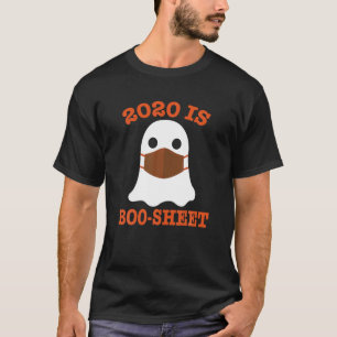 2020 Is Boo Sheet Funny Ghost In Mask Halloween Co T-Shirt