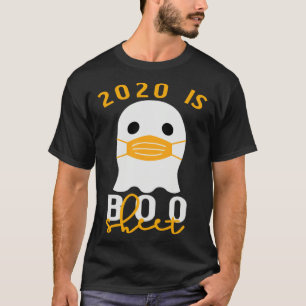2020 Is Boo Sheet Halloween In Quarantine Costume  T-Shirt
