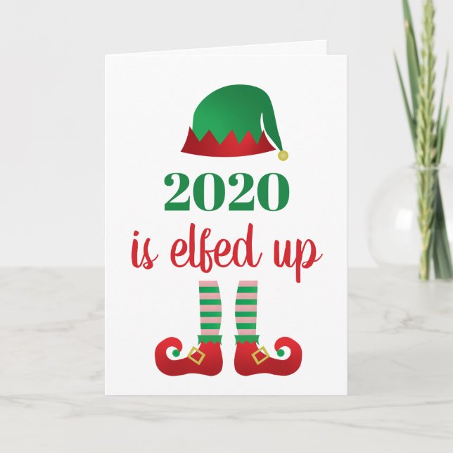 2020 Is Elfed Up Funny Christmas Saying Red Card (Front)