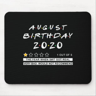 2020 Review August Birthday Very Bad Mouse Pad