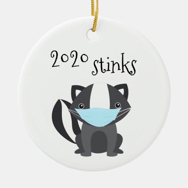2020 Stinks Funny Skunk Covid Face Mask Ceramic Ornament (Front)