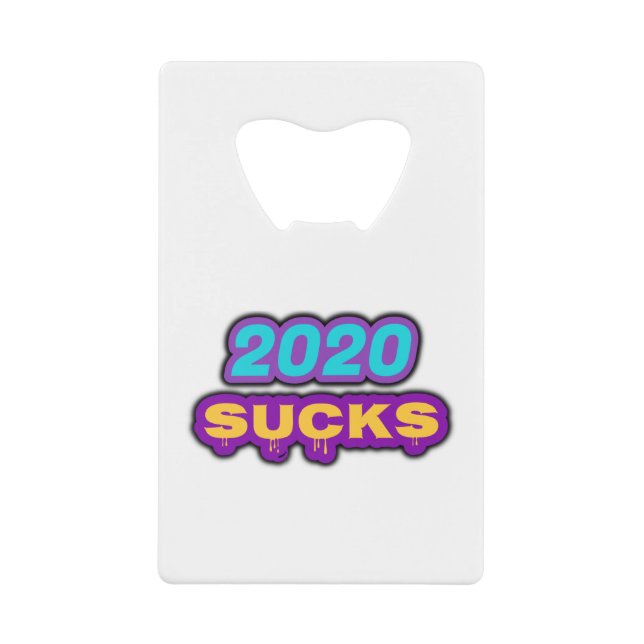 2020 SUCKS (Front)