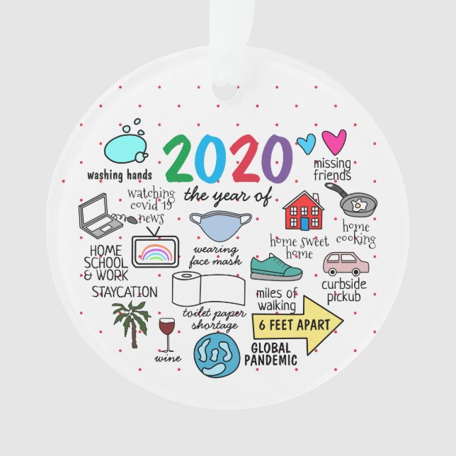 2020 the year of COVID 19 Hand drawn Ornament (Front)