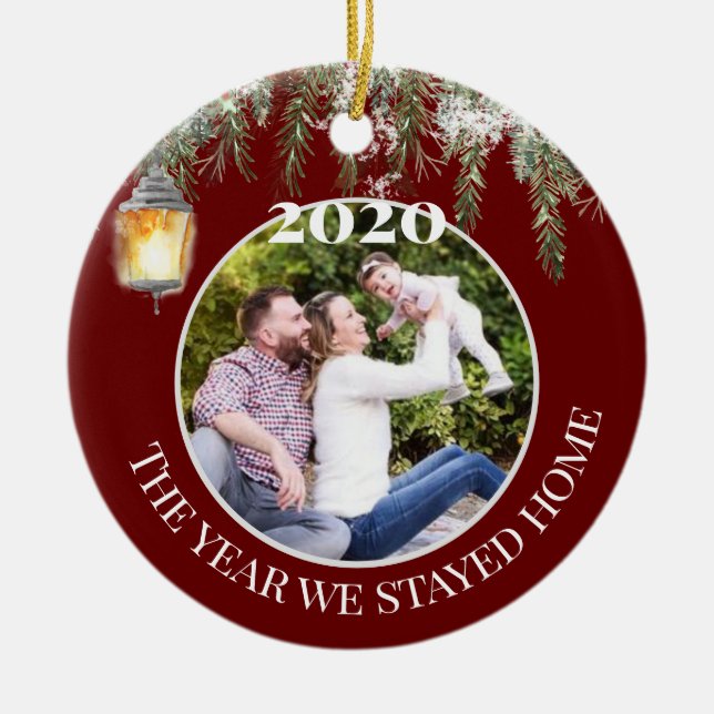2020 The year we Stayed Home Covid Photo Ceramic Ornament (Front)