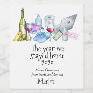 2020 The Year we Stayed Home Gift Wine Wine Label