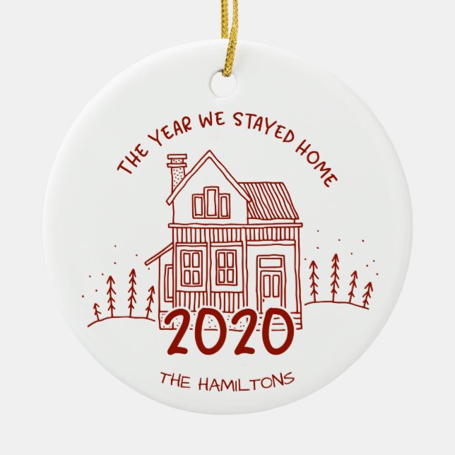 2020 The Year We Stayed Home Lovely Covid Ceramic Ornament (Front)