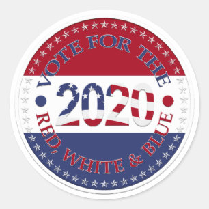 2020 Vote For The Red, White and Blue Classic Round Sticker