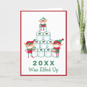 2020 Was Elfed Up   Christmas   Toilet Paper Holid Holiday Card