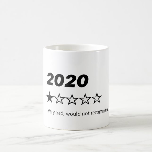 "2020 would not recommend" Coffee Mug (Center)