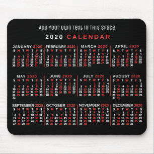 2020 Year Monthly Calendar Custom Black Red White Mouse Pad