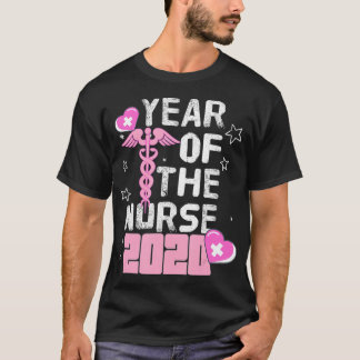 2020 Year Of he Nurse Midwife Nurse Week School RN T-Shirt