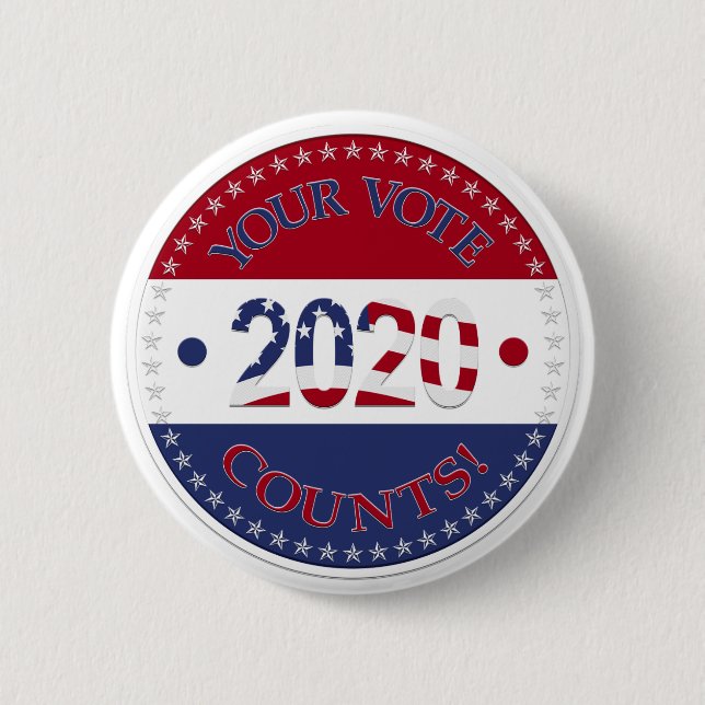 2020 Your Vote Counts 6 Cm Round Badge (Front)