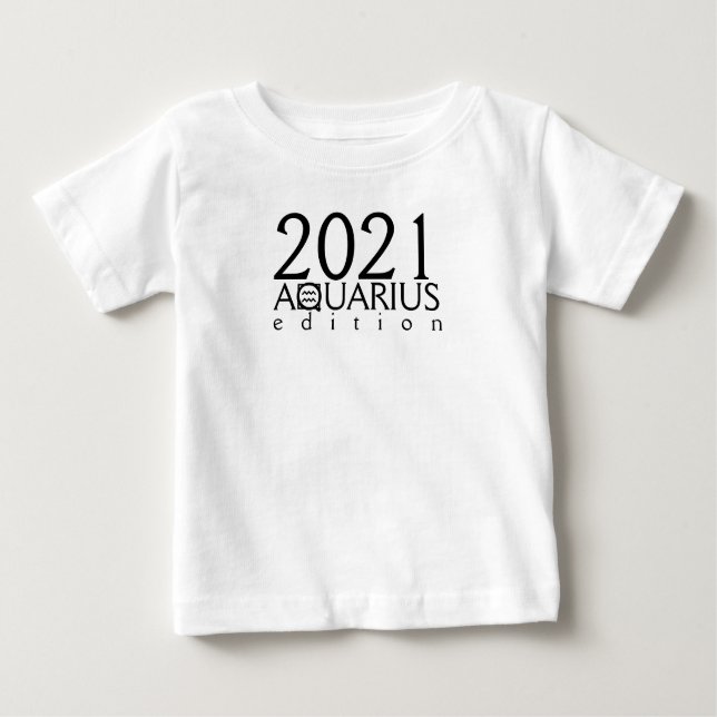 2021 Aquarius edition with symbol Baby T-Shirt (Front)