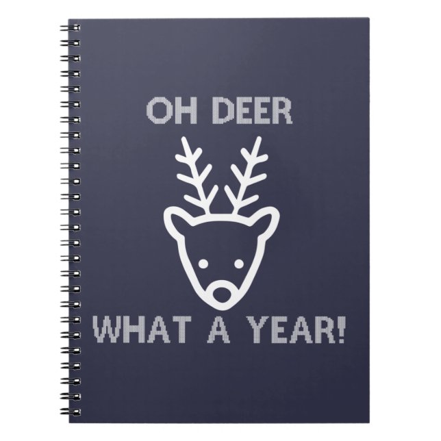 2021 Deer Head Oh Deer What A Year End Of Year Notebook (Front)