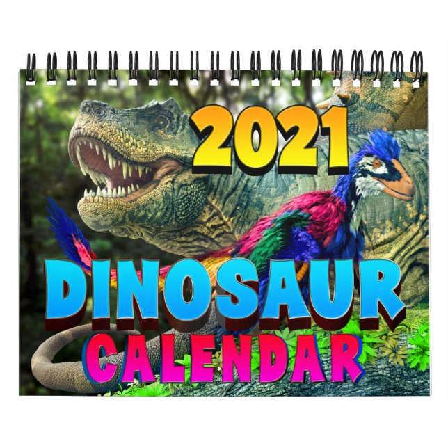 2021 DINOSAUR WORLD CALENDAR: Kids Calendar Print (Cover)
