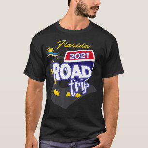 2021 Florida Road Trip T-Shirt