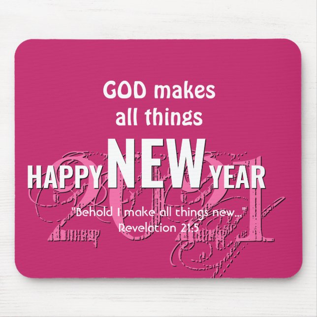 2021 | HAPPY NEW YEAR | Christian Scripture | PINK Mouse Pad (Front)