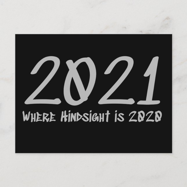 2021 Hindsight is 2020 Postcard (Front)