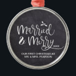 2021 Our First Christmas Married Merry Chalkboard Metal Ornament<br><div class="desc">The ornaments that tend to always make it up on our tree are the ones that are personalized. Customize this ornament to remember your first Christmas as Mr. and Mrs. for years to come. Chalkboard background for a rustic feel.</div>