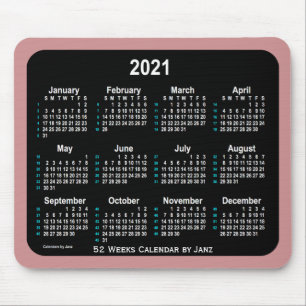 2021 Rosey Brown Neon 52 Weeks Calendar by Janz Mouse Pad