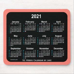 2021 Salmon Neon 52 Weeks Calendar by Janz Mouse Pad