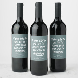 2021 school year teacher appreciation funny wine label