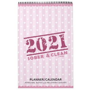 2021 Sober & Clean: Recovery Quotes Gift Planner Calendar