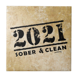 2021 Sober & Clean Recovery Sobriety Encouragement Ceramic Tile