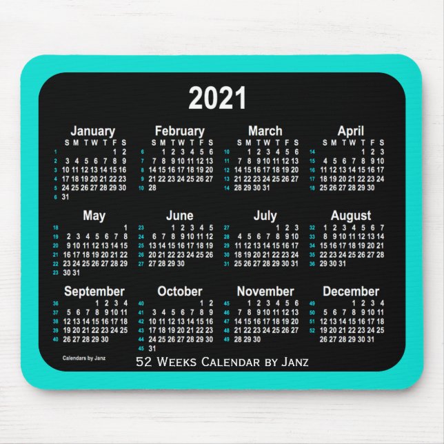 2021 Turquoise Neon 52 Weeks Calendar by Janz Mouse Pad (Front)