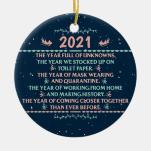 2021 Year To Remember, Christmas quarantine Ceramic Ornament