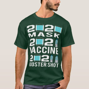 2022 booster vaccine shot T-Shirt