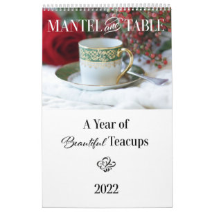 2022 Calendar - A Year of Beautiful Teacups Jan 22